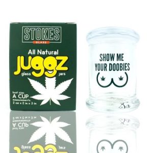 Stokes Juggz Glass Jars B Cup 6oz Show Me Your Doobies