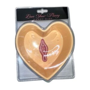 Love Your Pussy Candy Dish